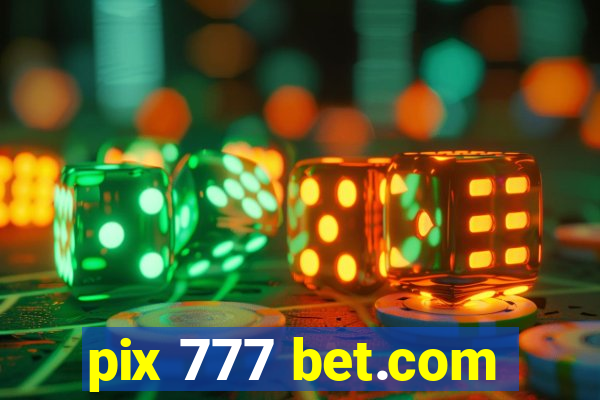pix 777 bet.com